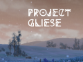 Project Gliese Now Has a Kickstarter