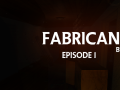 Fabricant: Episode 1 - Update 1.0.2