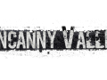 Uncanny Valley - Tons of Updates!