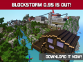 Blockstorm 0.95 ready for download!