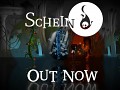 Schein is Out Now