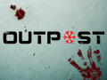 Outpost: Save Yourselves - now available!