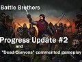 Video: Progress Update #2 and commented gameplay