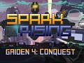 Spark Rising - Gaiden 4: Conquest now available for FREE on PC and MAC