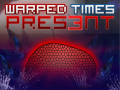 Release of Warped Times: Pres3nt