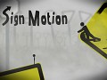 Sign Motion - The story of the kid who escaped from the school crossing sign