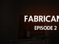 Fabricant: Episode 2 - Update and some informations about the game