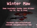 Winter Maw Is Coming....