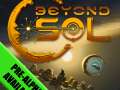 Beyond Sol Get the FREE Pre-Alpha Now!