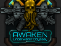 Awaken:Underwater Odyssey - status update