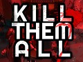 New ALPHA! Survive and KIll them all in the 3 new ARENA MODES!