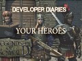 Developer diaries #16: Your Heroes