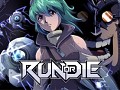 Run or Die officially out on Steam now!