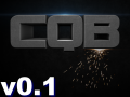 CQB is now in v0.1 !! :D