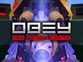 OBEY is now available as Early Access!