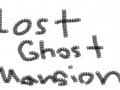 Lost Ghost Mansion 1.01
