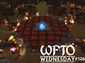 WFTO Wednesday #106: "Patch 0.7 Preview"