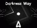 Darkness Way demo version available!(iOS, Android, Web)