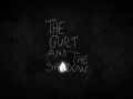 The Guilt and the Shadow Launch Trailer