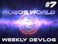 Weekly Devlog #7