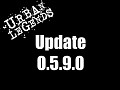 Urban Legends Update [0.5.9.0]