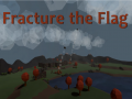 Announcing "Fracture the Flag"