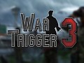 What War Trigger Has to Offer