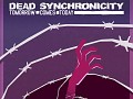 Dead Synchronicity released!