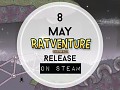 Ratventure Challenge - We know the release date on Steam!