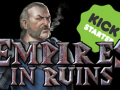 Empires in Ruins - Kickstarter from the ashes