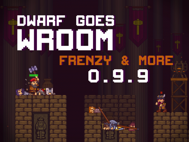 Dwarf goes wroom - DBB 0.9.9 is live!