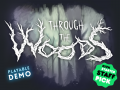 Through the Woods is Kickstarted!