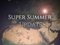 Super Summer Update