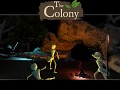 The Colony - Game Announcement!