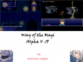 Way of the Magi Version .15 Alpha