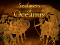Presenting Seafarers of Oceanus