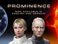 Prominence Has Launched! English and German (subtitled) Versions Now Available!