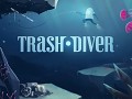 Trash Diver Released!