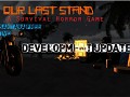 New Our Last Stand Development News And ScreenShots