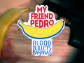 My Friend Pedro: Blood Bullets Bananas - DevLog #4, #5 and #6