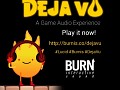Déjà Vu - Because Audio in Games Matters