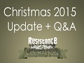 Christmas Update + Q&A