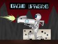 Droid Uprising Release