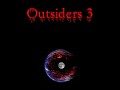 Outsiders 3: Rebooted