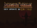 Nightvale dev update #1