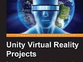 Unity Virtual Reality Projects book