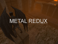 Metal Redux Demo v1.2 Released