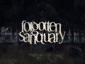 Forgotten Sanctuary - Announcement