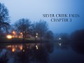 Silver Creek Falls: Chapter 3 Released