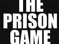 The Prison Game is on Greenlight!